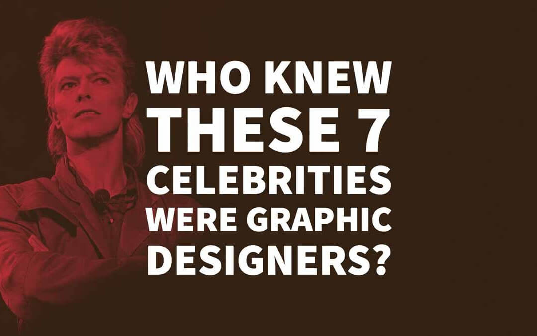 Who Knew These 7 Celebrities Were Graphic Designers?