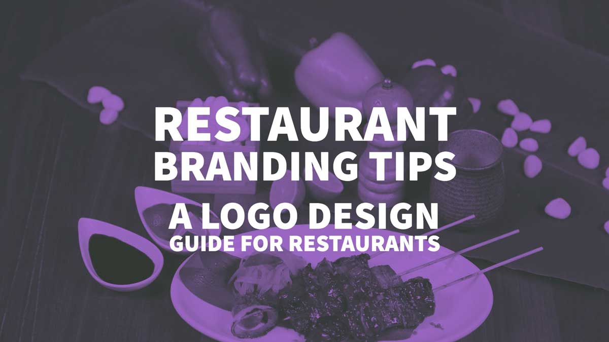 restaurant branding tips - a logo design guide for restaurants restaurant branding tips - a logo design guide for restaurants