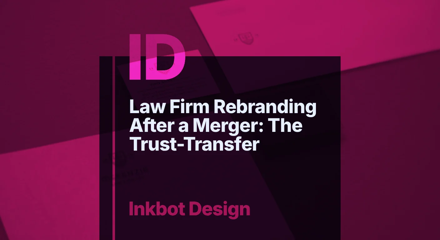 Law Firm Rebranding After A Merger: The Trust Transfer