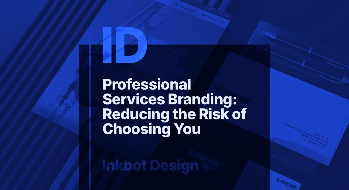 Professional Services Branding: Reducing The Risk Of Choosing You