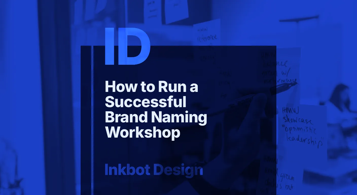 How To Run A Successful Brand Naming Workshop