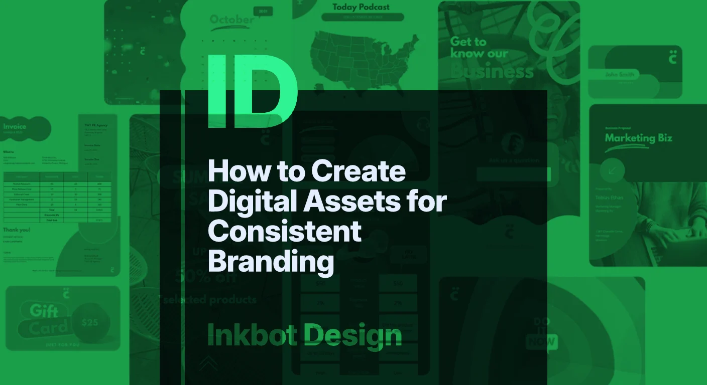 How To Create Digital Assets For Consistent Branding