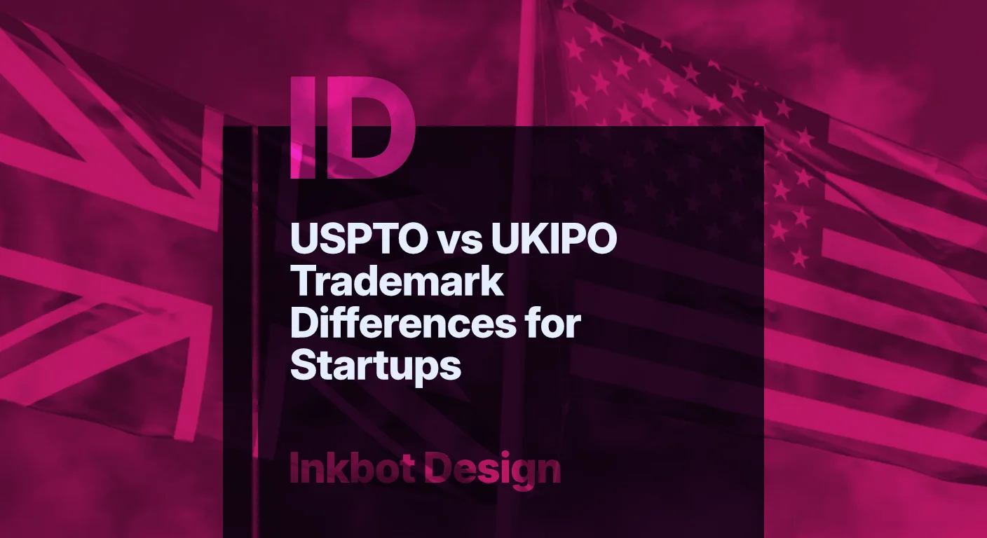 USPTO Vs UKIPO Trademark Differences For Startups