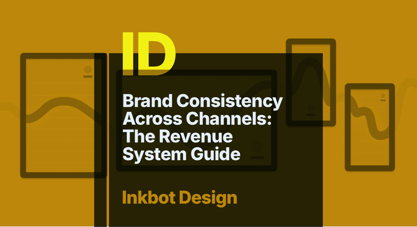 Brand Consistency Across Channels: Revenue System Guide