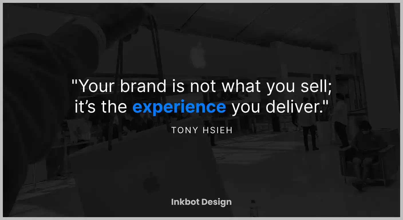 Brand Essence Quote On Brand Essence Tony Hsieh