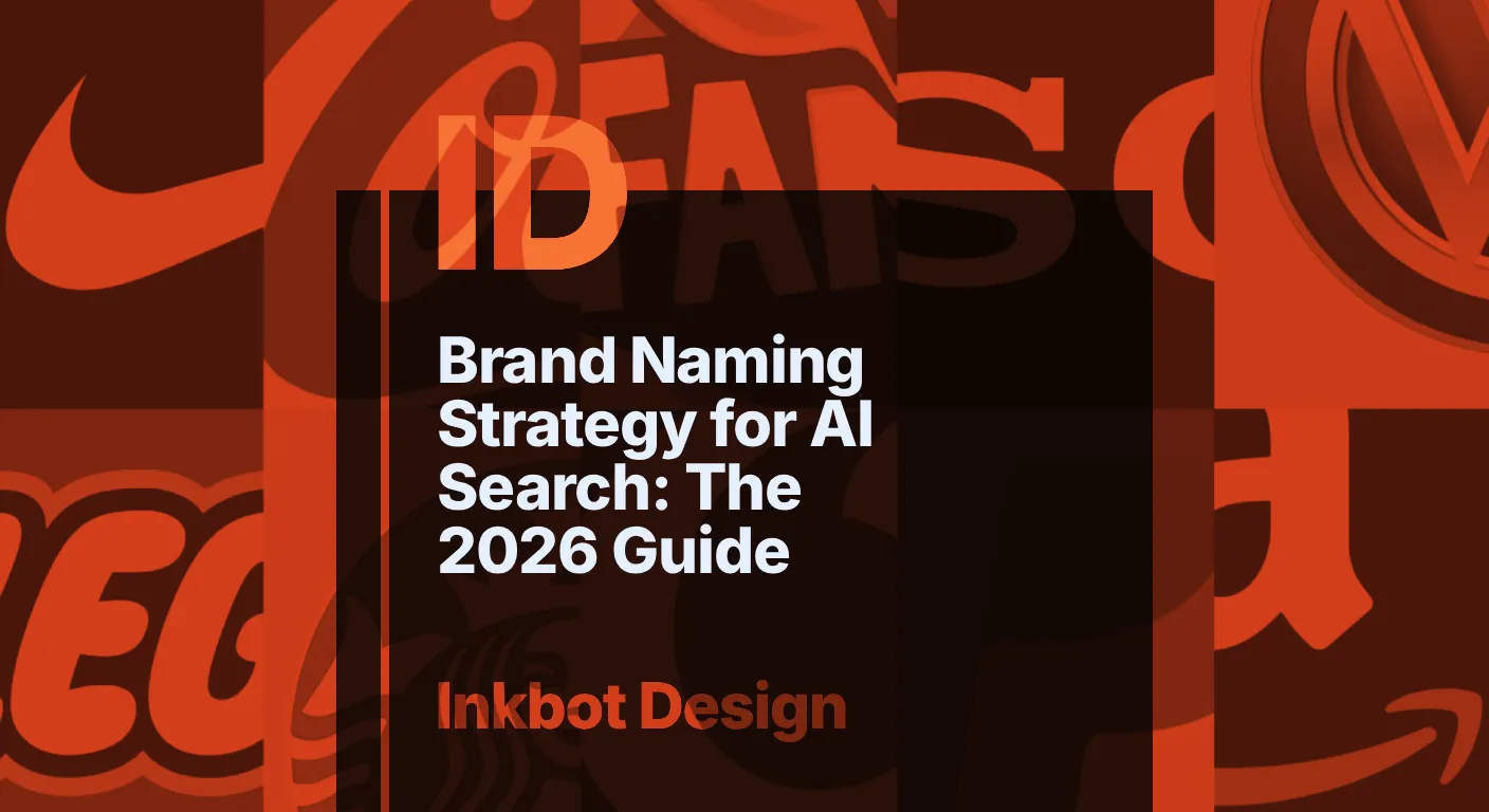 Brand Naming Strategy For AI Search: The 2026 Guide