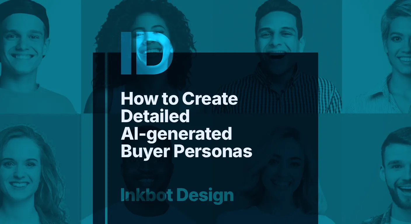 How To Create Detailed AI Generated Buyer Personas