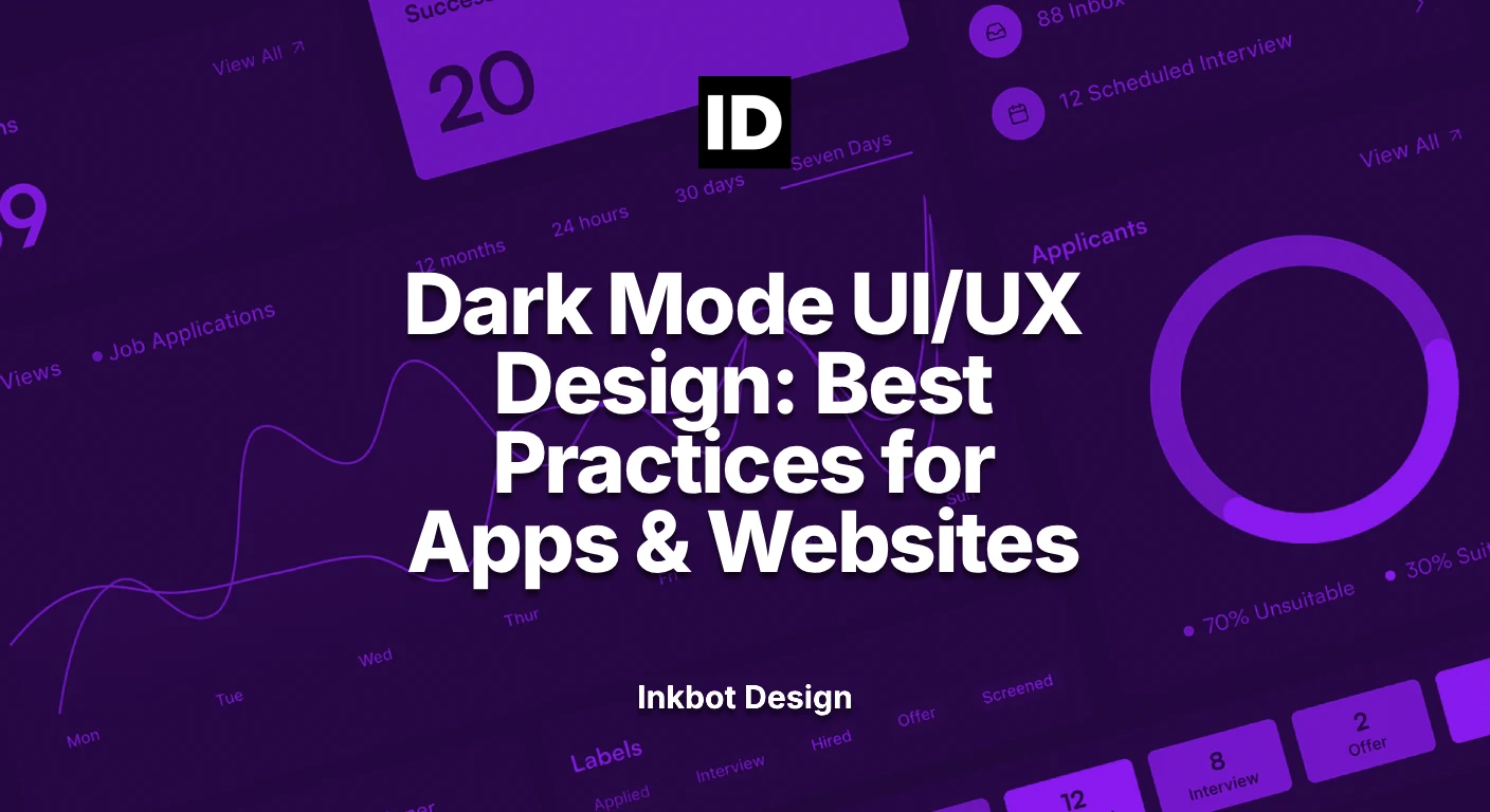 Dark Mode UI/UX Design: Best Practices For Apps & Websites