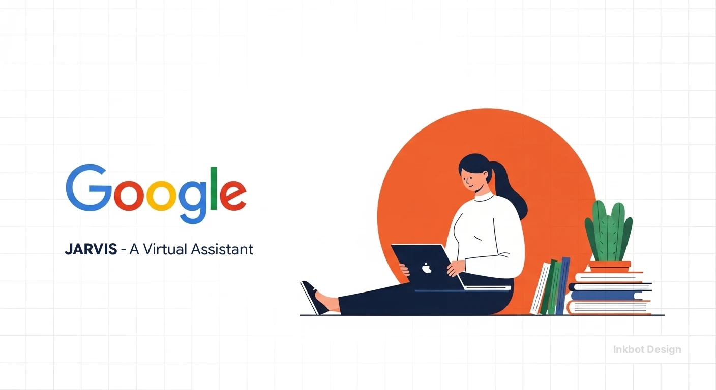 Google JARVIS A Virtual Assistant