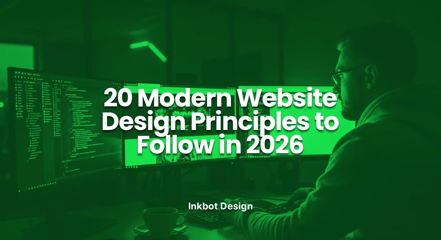 20 Modern Website Design Principles To Follow In 2026