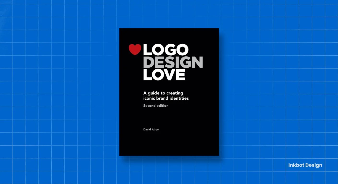 Logo Design Books Logo Design Love By David Airey
