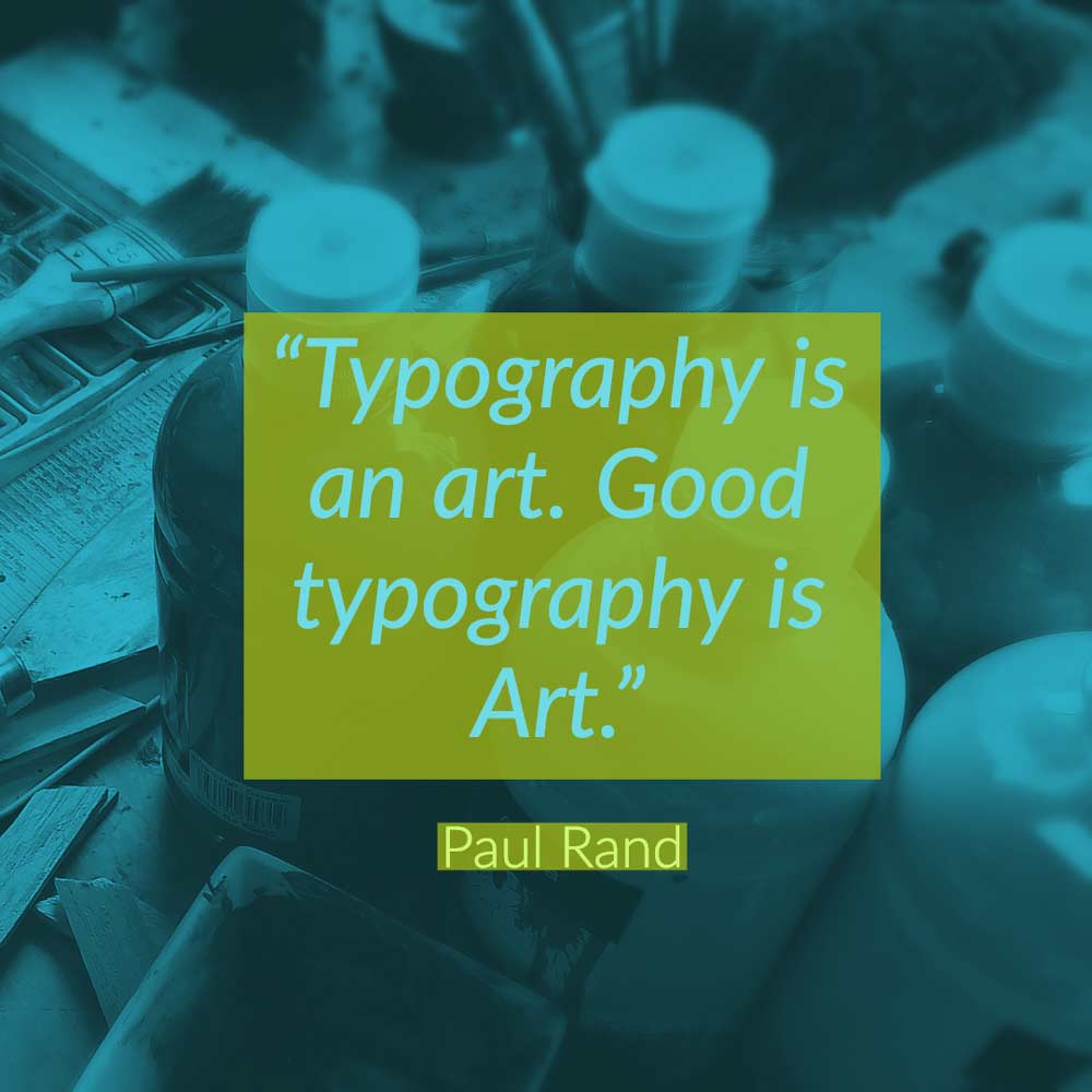 Typography Quotes Paul Rand