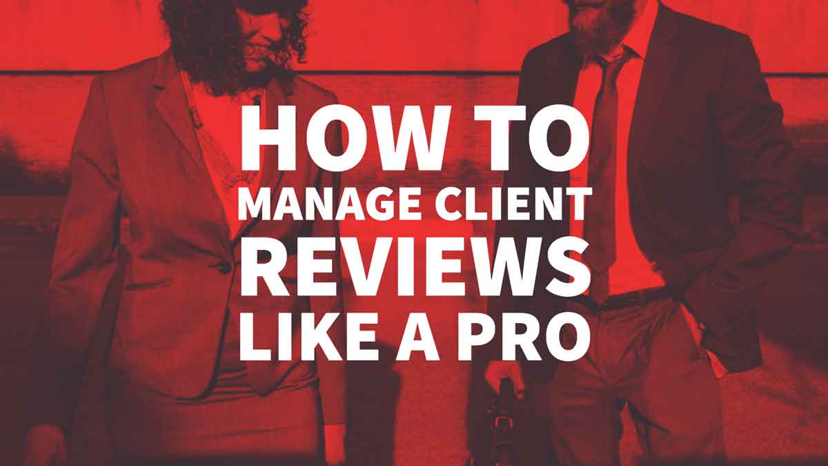 Manage Client Reviews