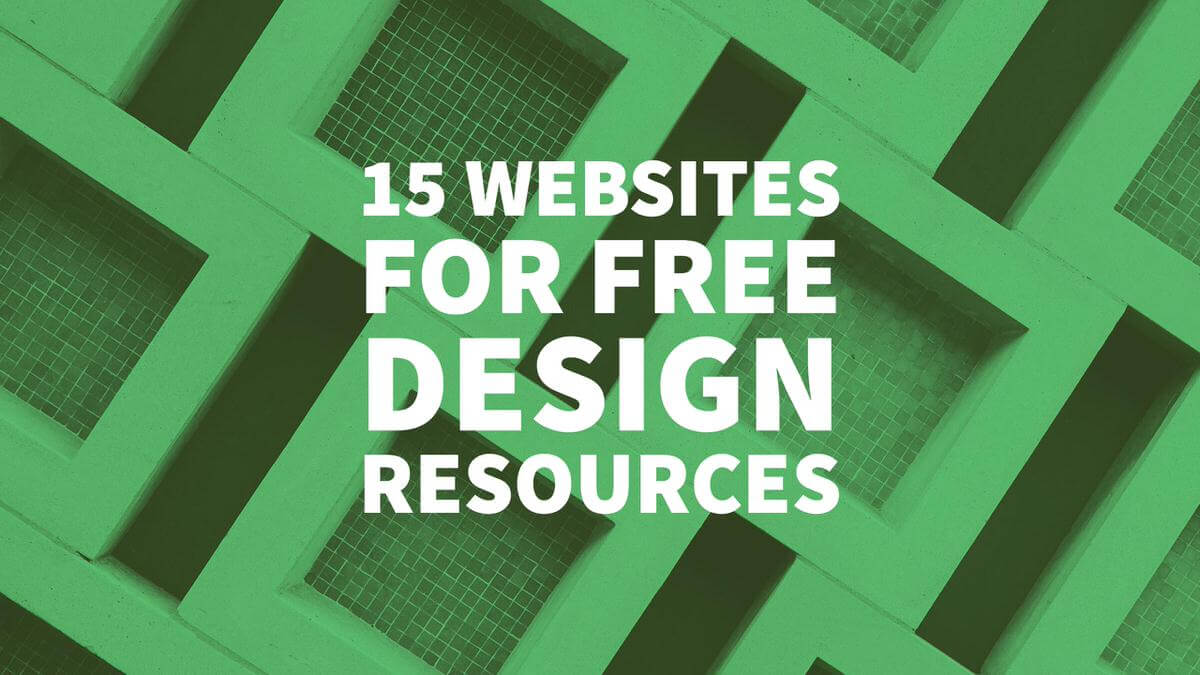 15 Websites For Free Design Resources