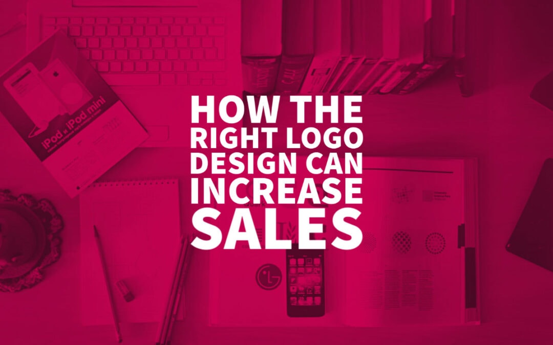 How The Right Logo Design Can Increase Sales 2