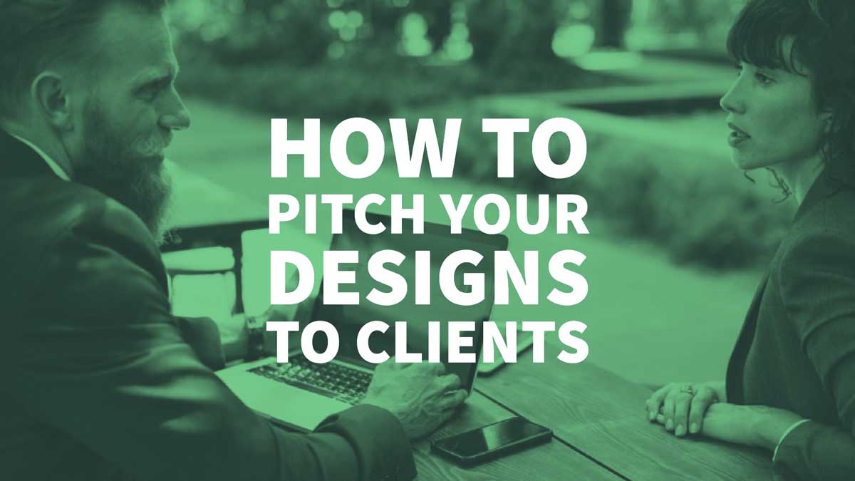 How To Pitch Your Designs