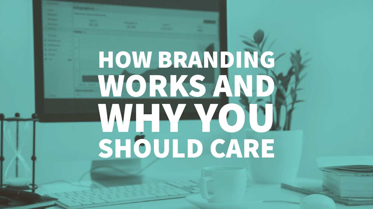 How Branding Works