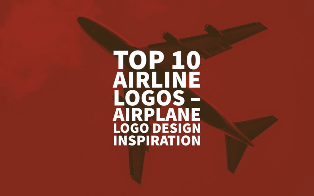 Top 10 Airline Logos – Airplane Logo Design Inspiration 2022