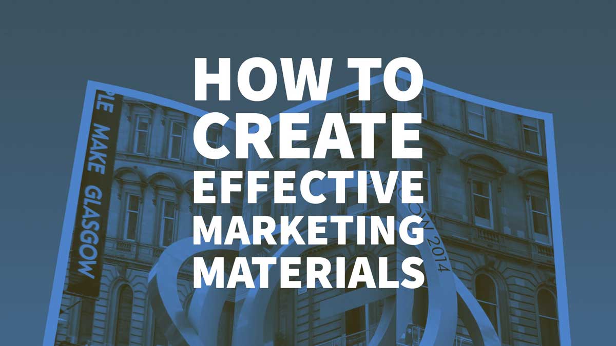 Effective Marketing Materials