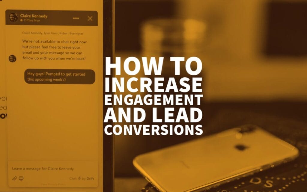 How To Increase Engagement Leads Website