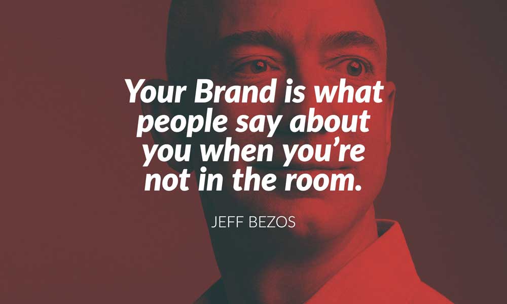 Branding Quote From Jeff Bezos