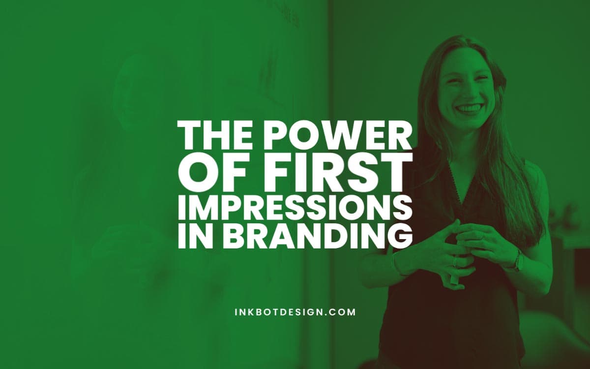 First Impressions In Branding