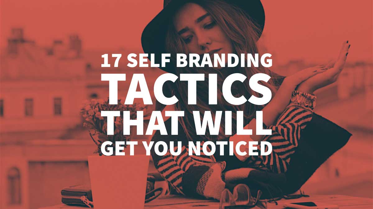 Self Branding Tactics