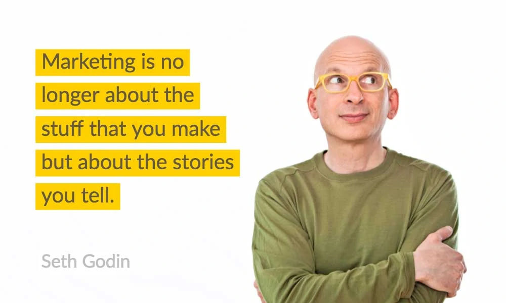 Brand Storytelling Quote Seth Godin