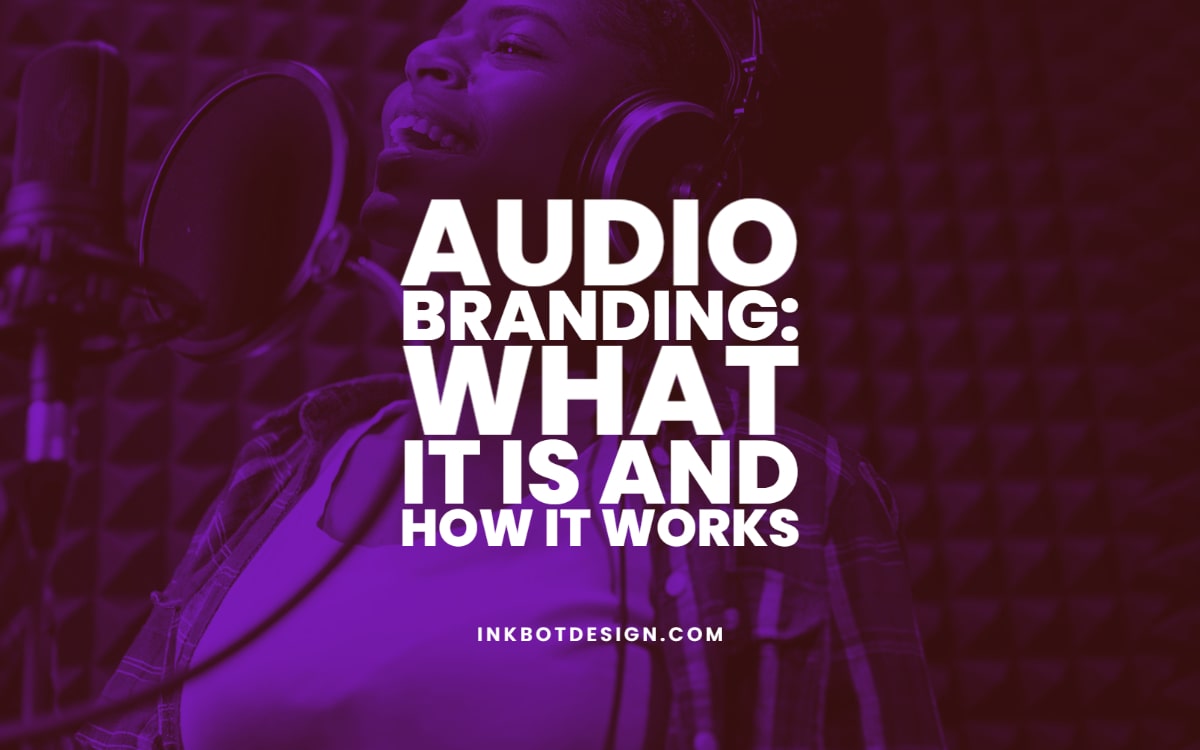 Audio Branding Guide What It Is And How It Works