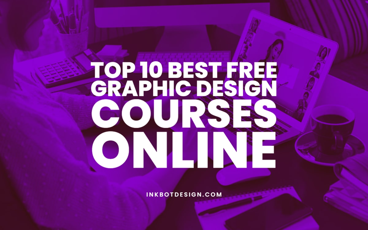 Top 10 Best Free Graphic Design Courses Online In 2024