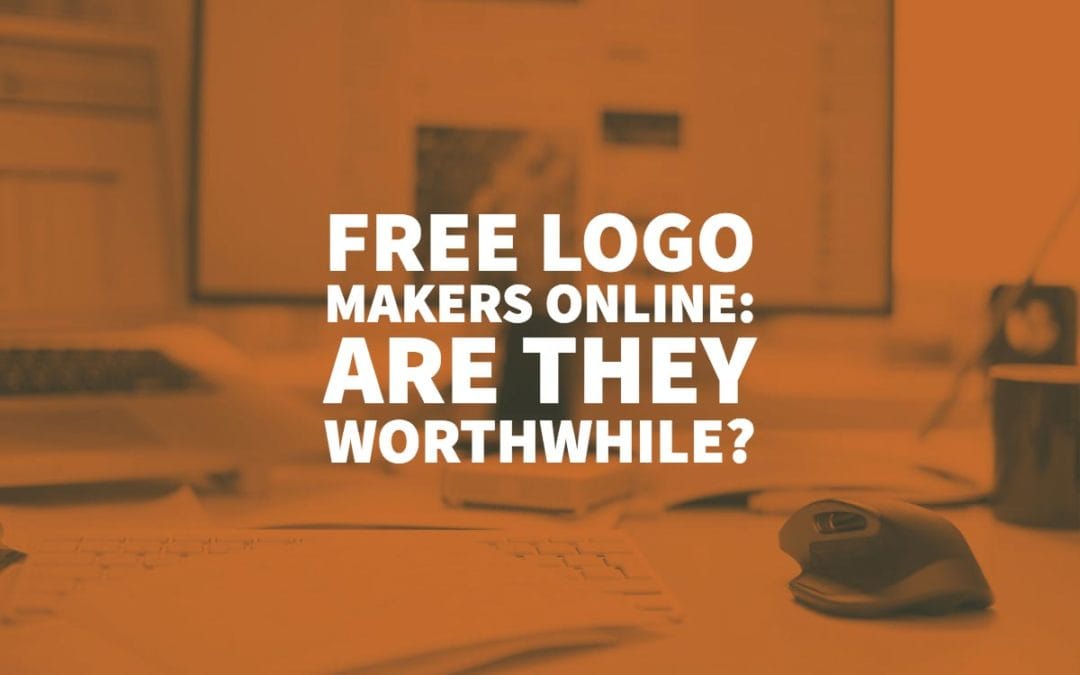 Free Logo Makers Online: Are They Worthwhile?