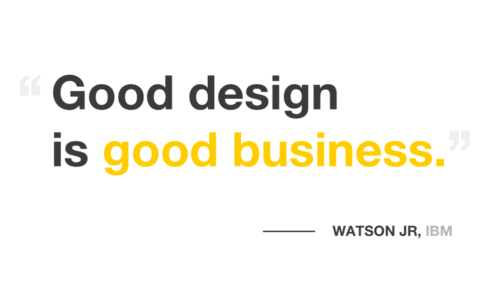 Good Design Is Good Business