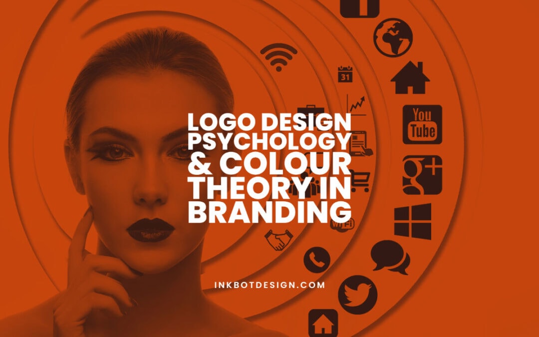 Logo Design Psychology & Colour Theory In Branding - 2022