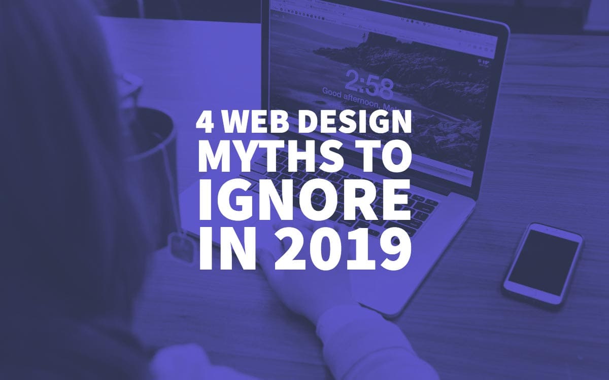 Web Design Myths 2019