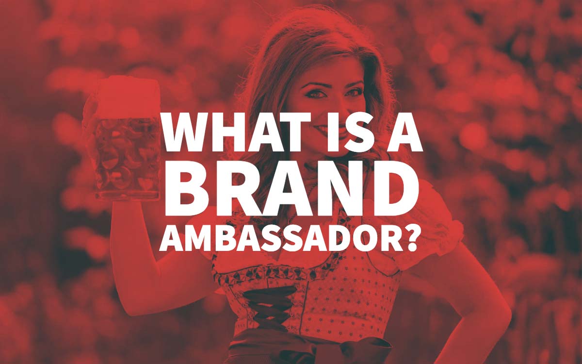 What Is A Brand Ambassador