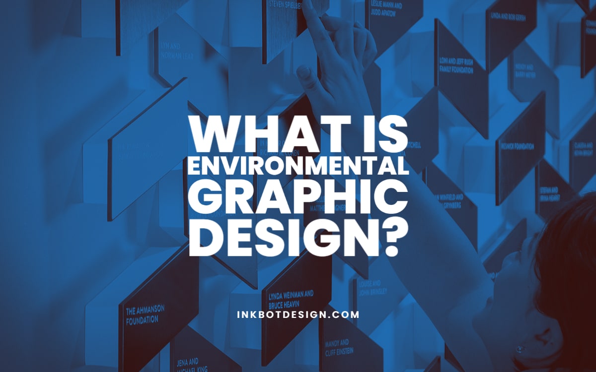 What Is Environmental Graphic Design