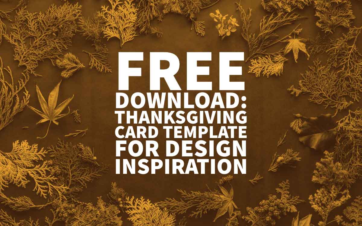 Thanksgiving Card Template Free from inkbotdesign.com
