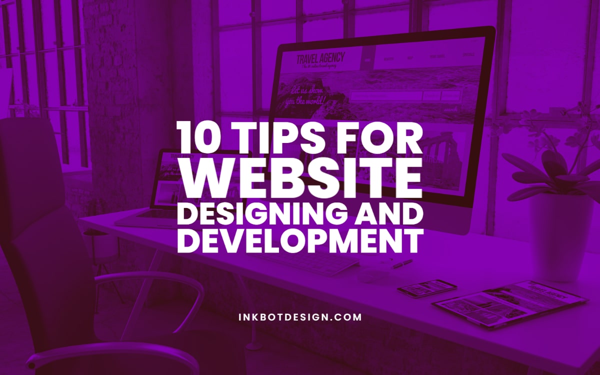 Tips For Website Designing And Development