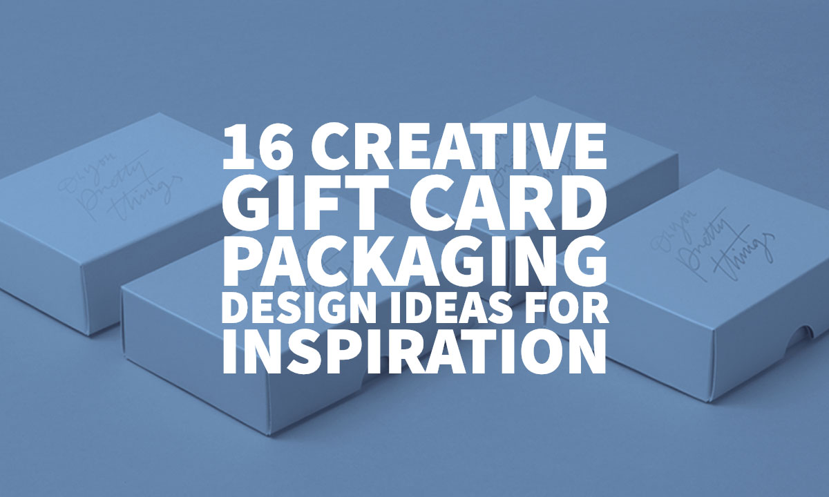 16 Creative Gift Card Packaging Design Ideas For Inspiration