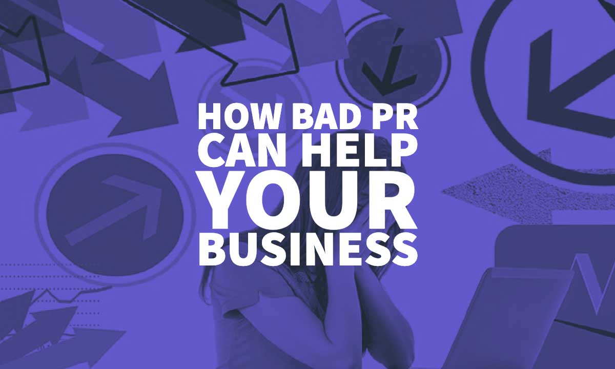 Bad Pr Help Business