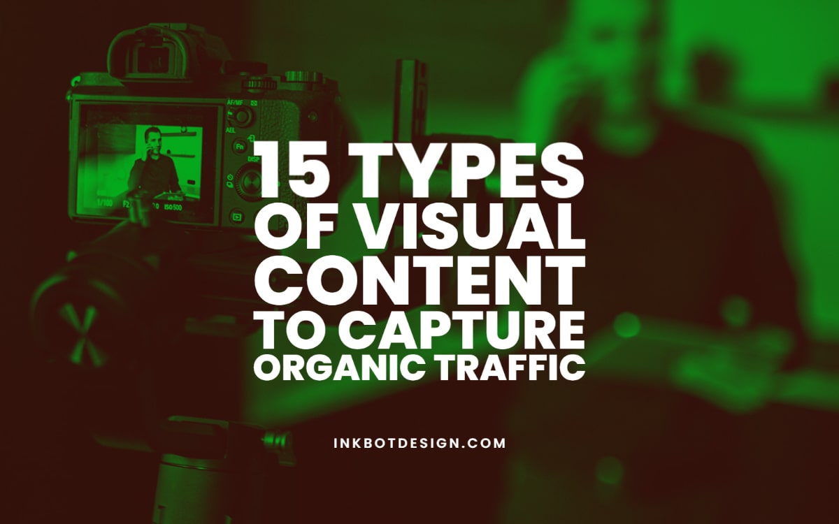Types Of Visual Content Marketing Organic Traffic
