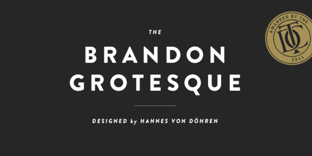 Brandon Grotesque Font