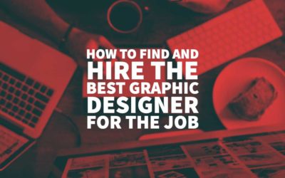 How To Find And Hire The Best Graphic Designer For The Job