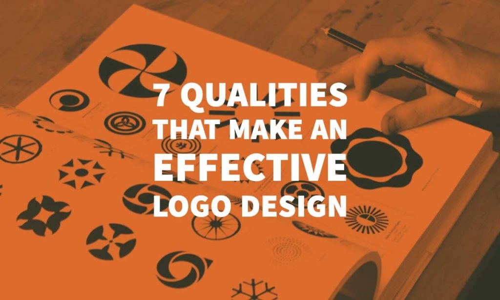 Top 7 Qualities That Make An Effective Logo Design In 2021
