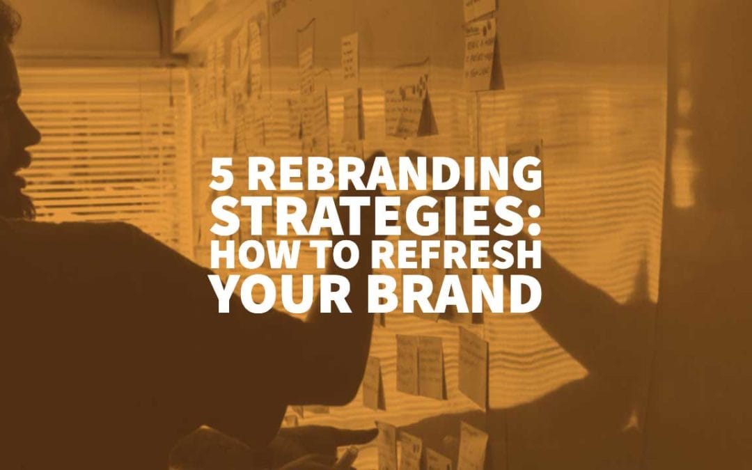 Rebranding Strategies