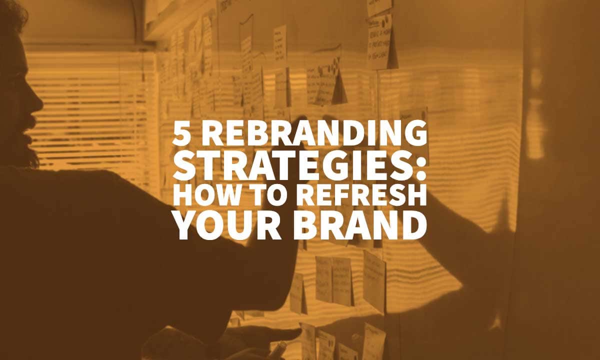Rebranding Strategies