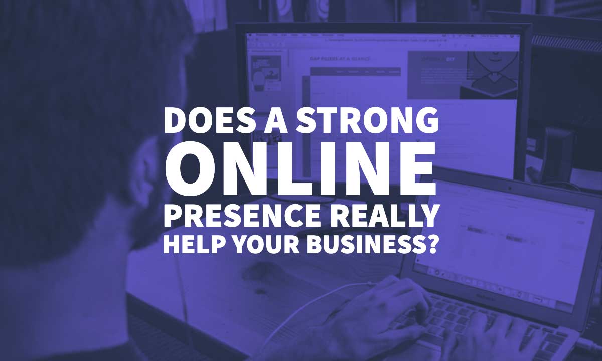Strong Online Presence