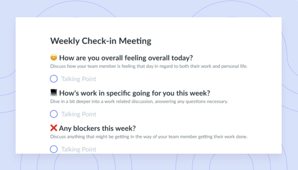 Weekly Check In Meetings