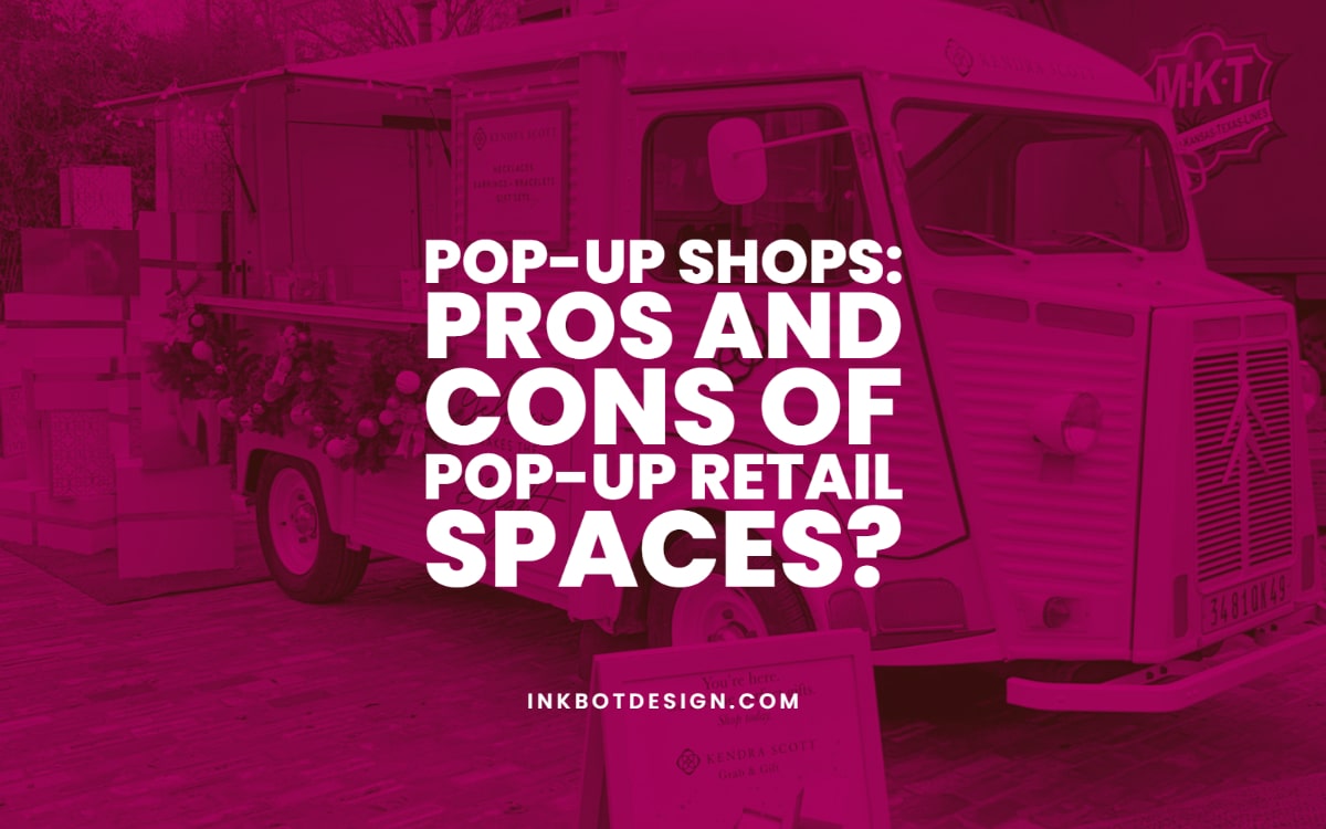 Pop-Up Shops Pros And Cons