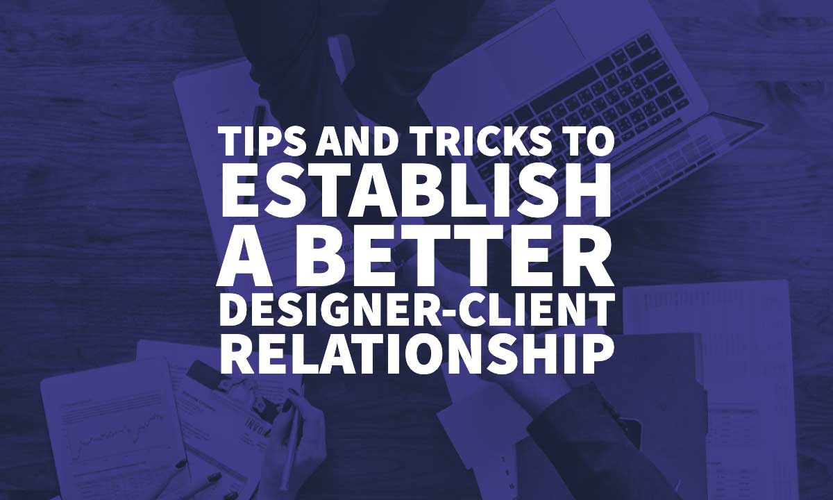 Designer Client Relationship